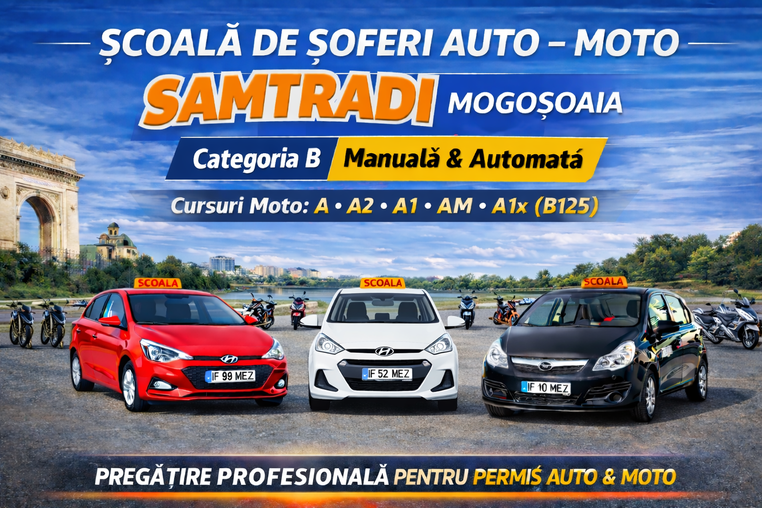 scoala-soferi-auto-moto-samtradi-mogosoaia-categoria-b-a-a2-a1-am-a1x-poligon-baneasa Banner școală de șoferi auto moto Samtradi Mogoșoaia cu mașini școală categoria B și motociclete pentru categoriile A, A2, A1, AM și A1x, poligon moto Băneasa Sector 1 București